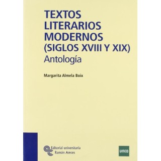 Textos Literarios Modernos (Siglos XVIII Y XIX)